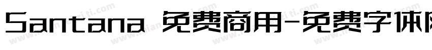 Santana 免费商用字体转换